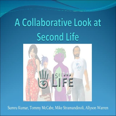 Second Life Presentation