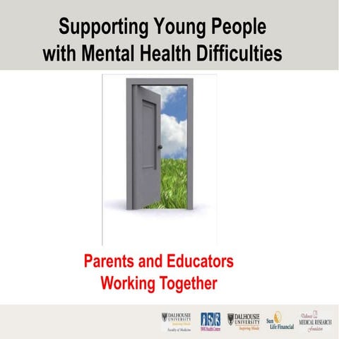 Supporting Young People with Mental Health Difficulties: Parents and ...