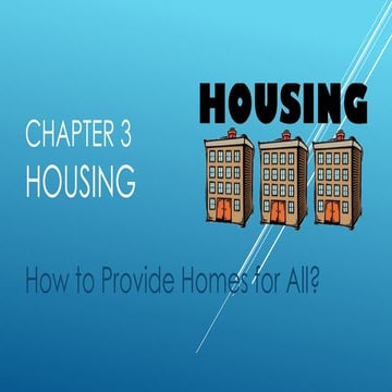 Secondary 2 : Geography : Chapter 3 : Housing