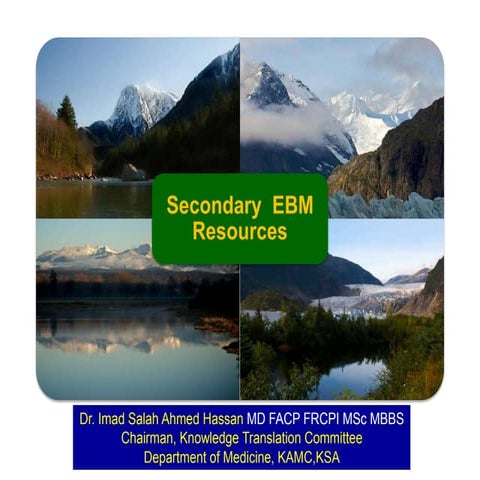 Secondary Evidence Based Medicine Rsources SC