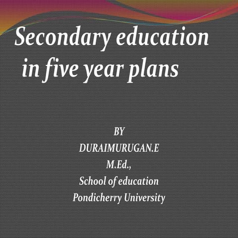 Secondary education in five year plans