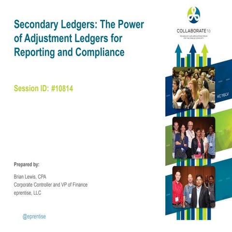 Secondary Ledgers - The Power of Adjustment Ledgers for Reporting and Compliance
