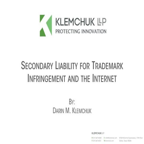 Secondary Liability For Trademark Infringement and the Internet