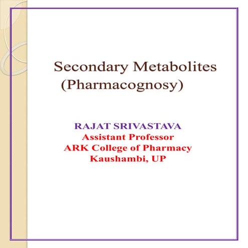 Secondary metabolite (pharacognosy notes)