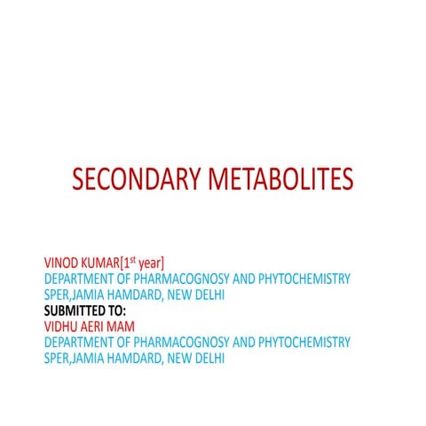 Secondary metabolites