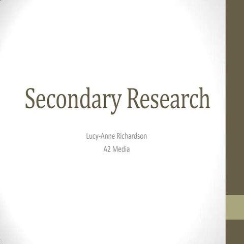 Secondary Research