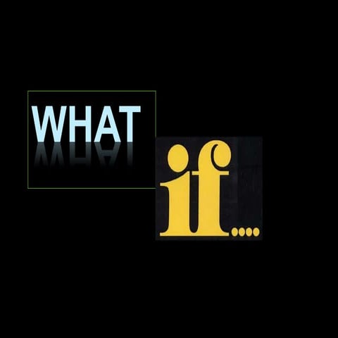 Second conditional act_what if