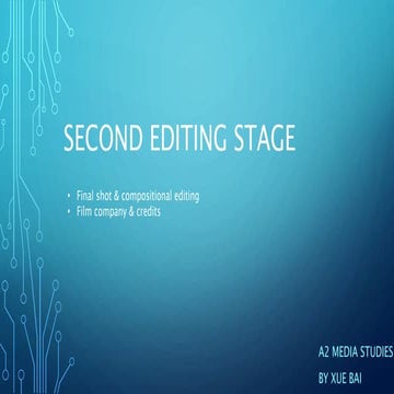 Second Editing Stage | PPTX