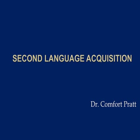Second language acquisition powerpoint online final