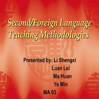 Second Language Teaching Methods