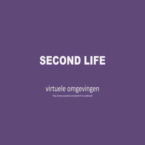 Second Life