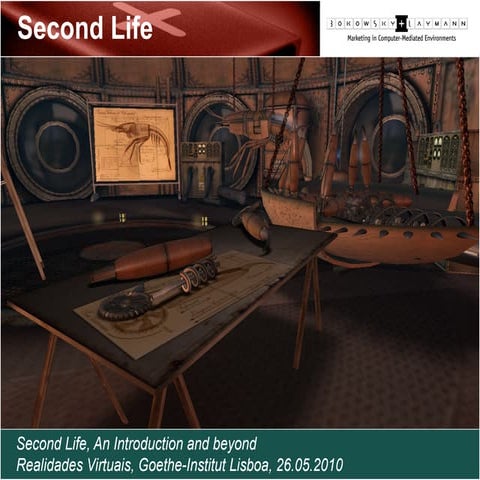 Second life an introduction and beyond