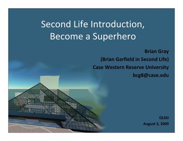 Second Life Introduction, Become a Superhero