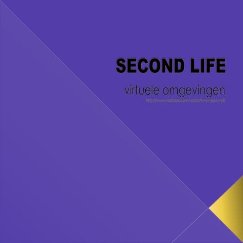 Second Life Presentatie 1