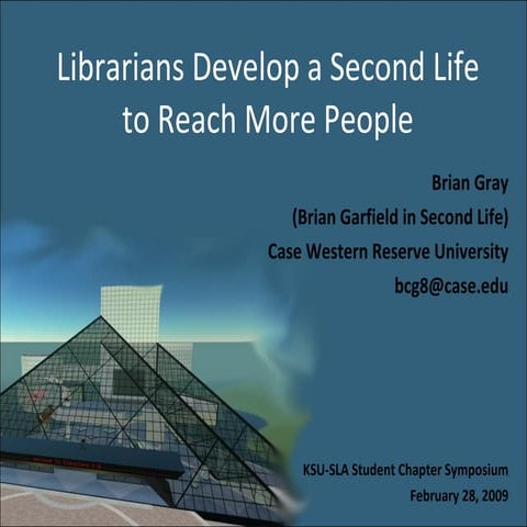 Librarians Develop a Second Life to Reach More People