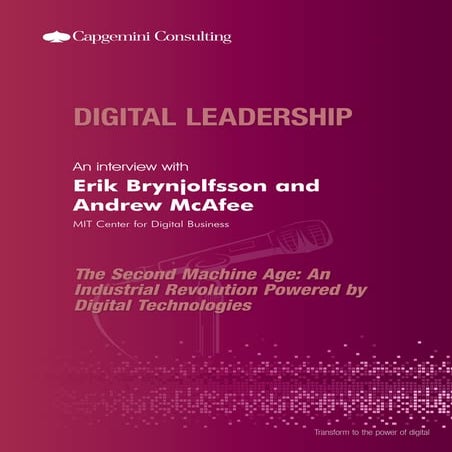 The Second Machine Age: An Industrial Revolution Powered by Digital Technologies