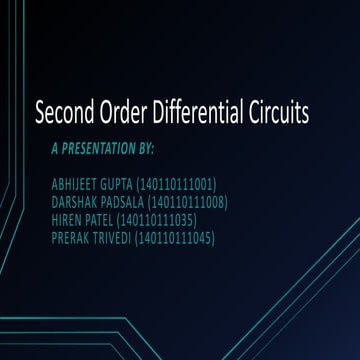 Second Order Differential Circuits