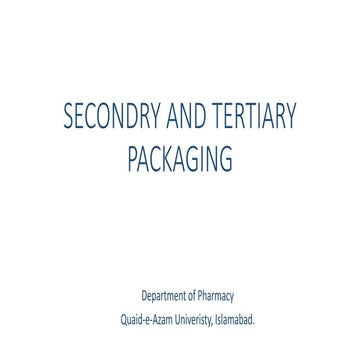 Secondry and tertiary packaging new