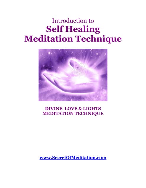Self Healing - Meditation Technique
