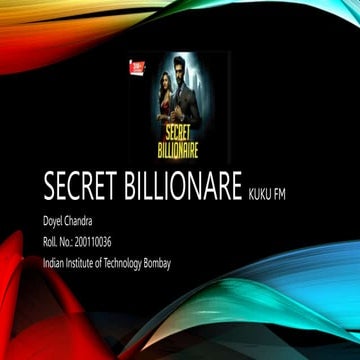 KUKU FM assignment Secret Billionare KUKU FM pptx
