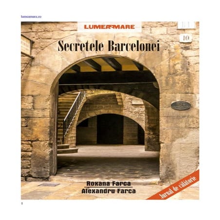 Secretele barcelonei