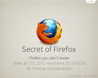 Secret of Firefox