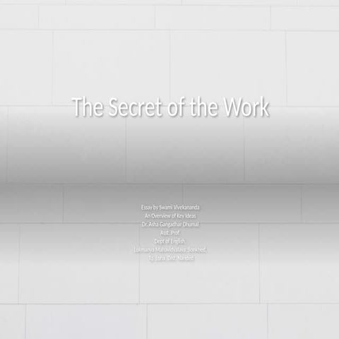 Secret_of_the_Work presentation by Dr. Asha Dhumal