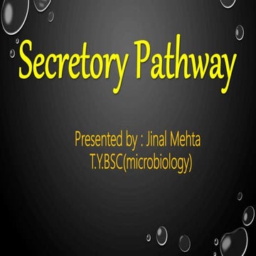 Secretory Pathway.ppt (T.Y. Bsc).pptx