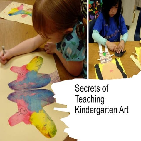 Secrets of Teaching Kindergarten Art