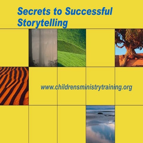 Secrets to Successful Storytelling