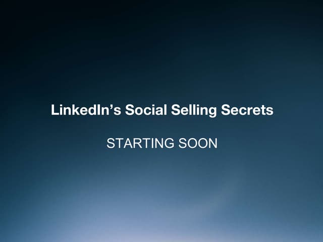 LinkedIn’s Social Selling Secrets 