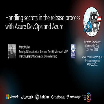 ADCD 2022 - Handling secrets in the release process with Azure DevOps and Azu...