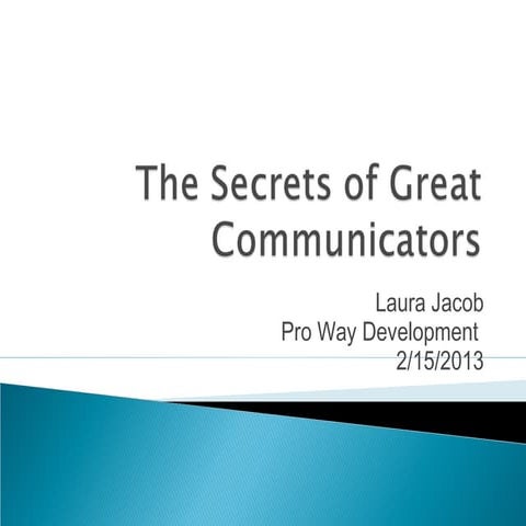 Secrets of great communicators