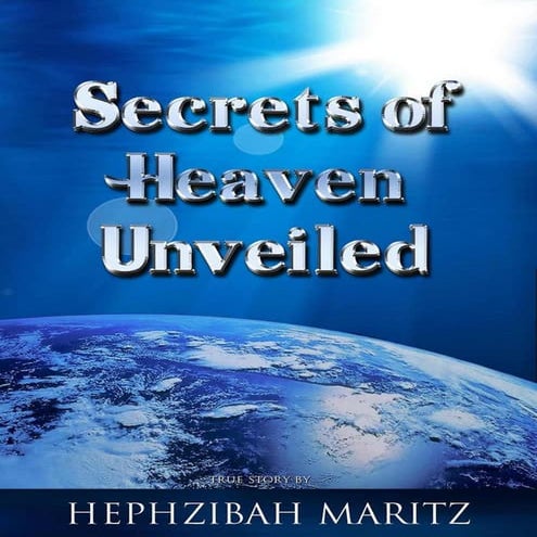 Secrets of heaven unveiled