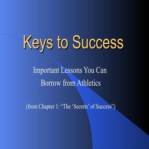 Secrets of success