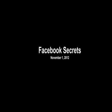 Secrets to Facebook