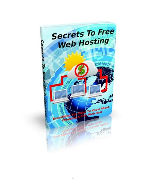 Secrets to free web hosting
