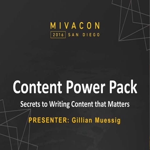 Secrets to Writing Content That Matters - Gillian Muessig