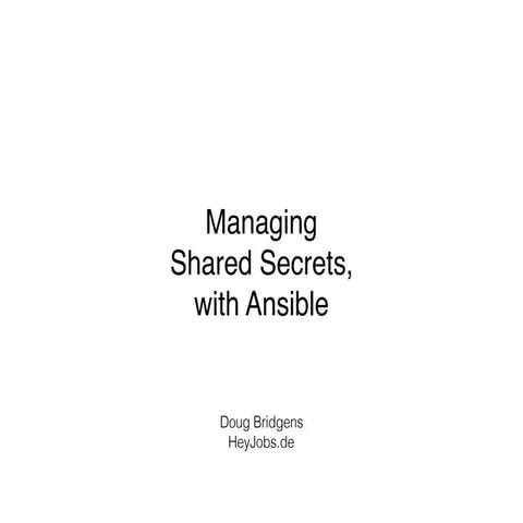 Secrets with Ansible