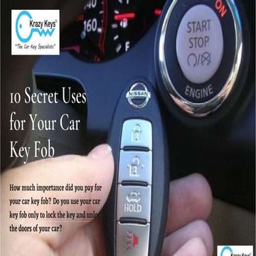 Do You know Secret Uses for Your Car Key Fob? Learn at Krazy Keys | PPTX