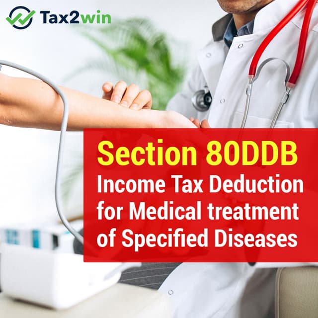 Claim Income Tax Deduction for Medical treatment of Specified Diseases ...