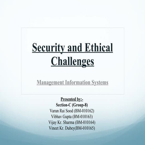security and ethical challenges