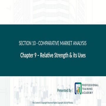 Section 10 - Chapter 10 - Relative Strength & its Uses