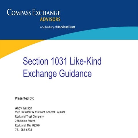 Section 1031 Like-Kind Exchange Basics