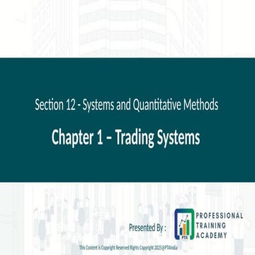 Section 12 – Chapter 1 - Trading Systems