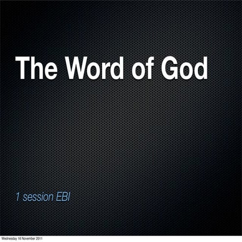 The Word of God