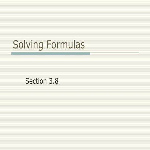FRCC MAT050 Solving Formulas (Sect 3.8)