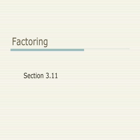 FRCC MAT050 Factoring (Sect 3.11)