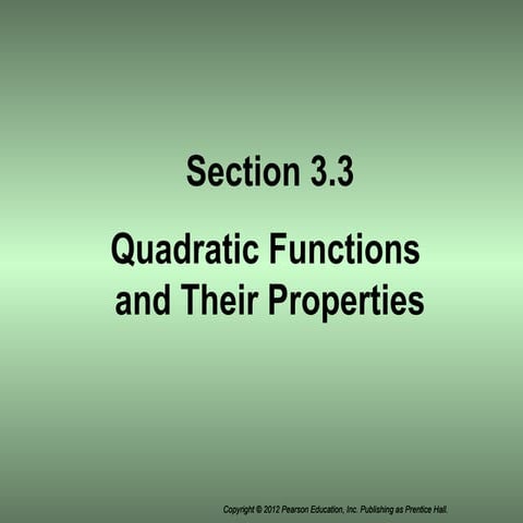 Section 3.3 quadratic functions and their properties 