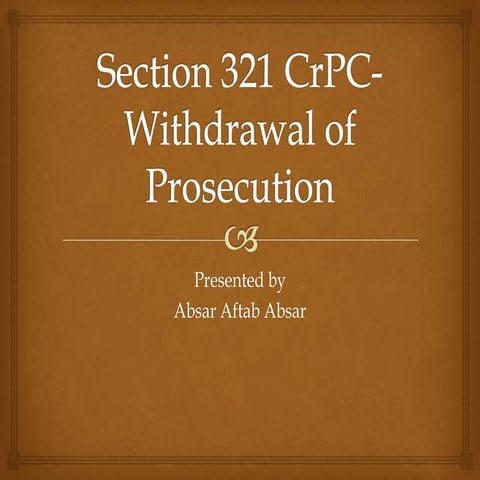 Section 321 cr pc withdrawal of prosecution